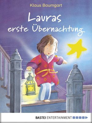 cover image of Lauras erste Übernachtung